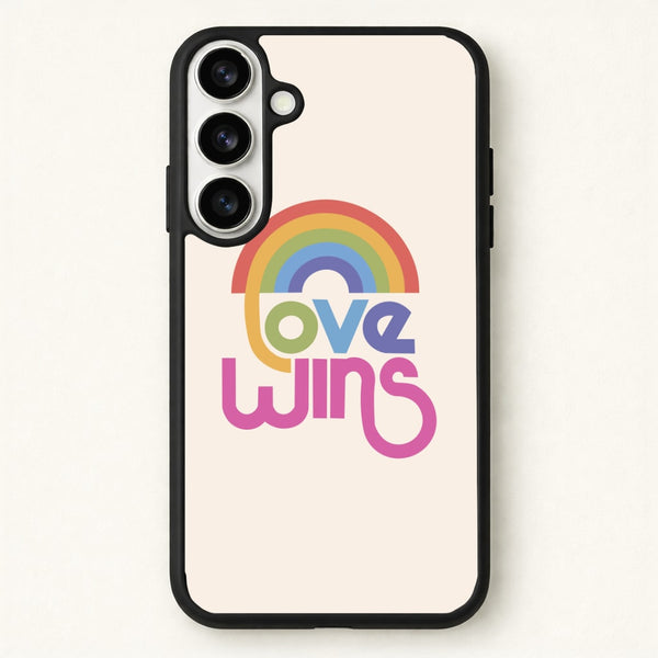 Love Wins - Pride Phone Case for Galaxy S26