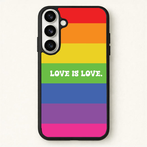 Love Is Love - Pride Phone Case for Galaxy S26 Plus