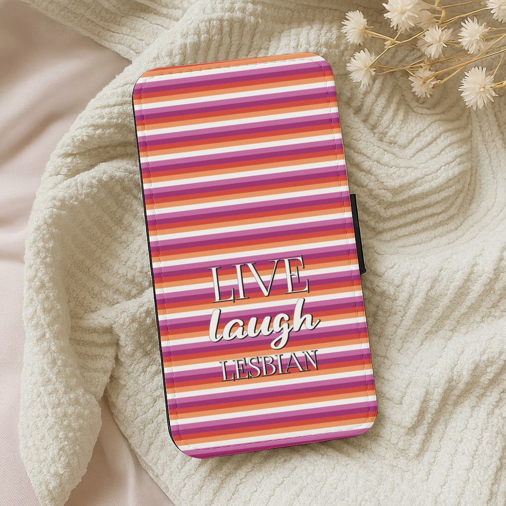 Live Laugh Lesbian - Pride Wallet Phone Case