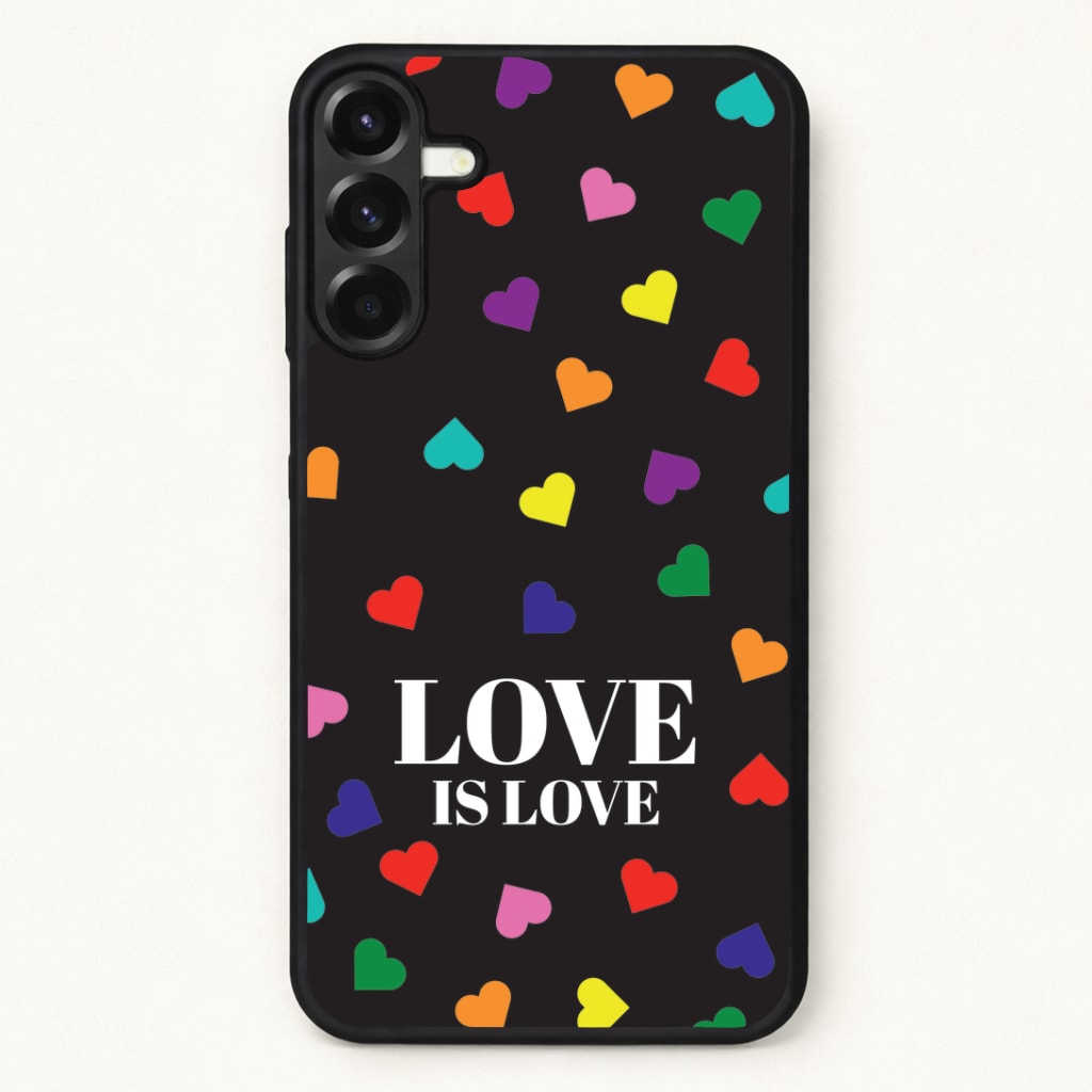 Love Is Love - Pride Phone Case for Galaxy A57