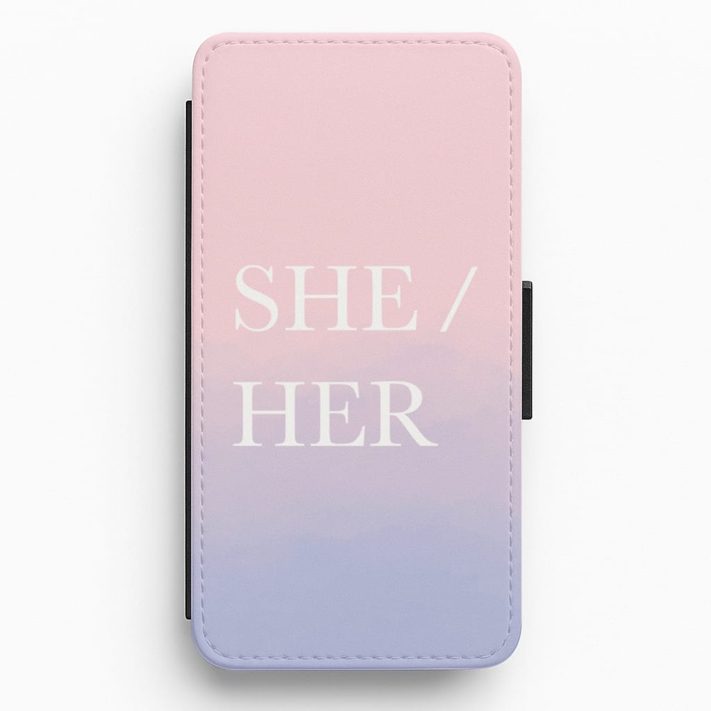 She & Her - Pronouns Flip / Wallet Phone Case