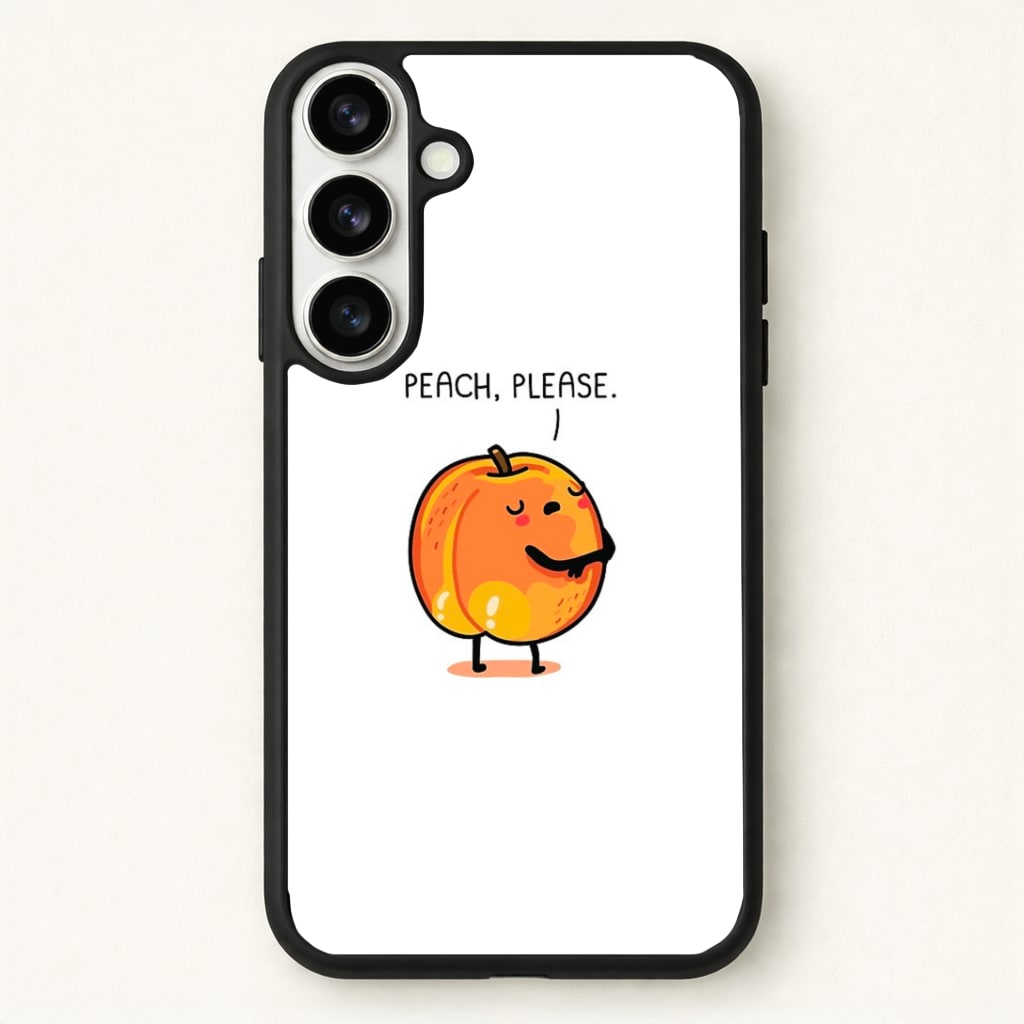 Peach, Please - Funny Pun Phone Case for Galaxy S26 Plus