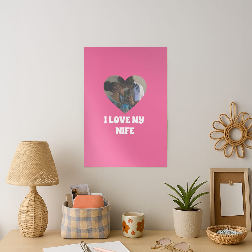 I Love My Wife - Personalised Couples Art Print