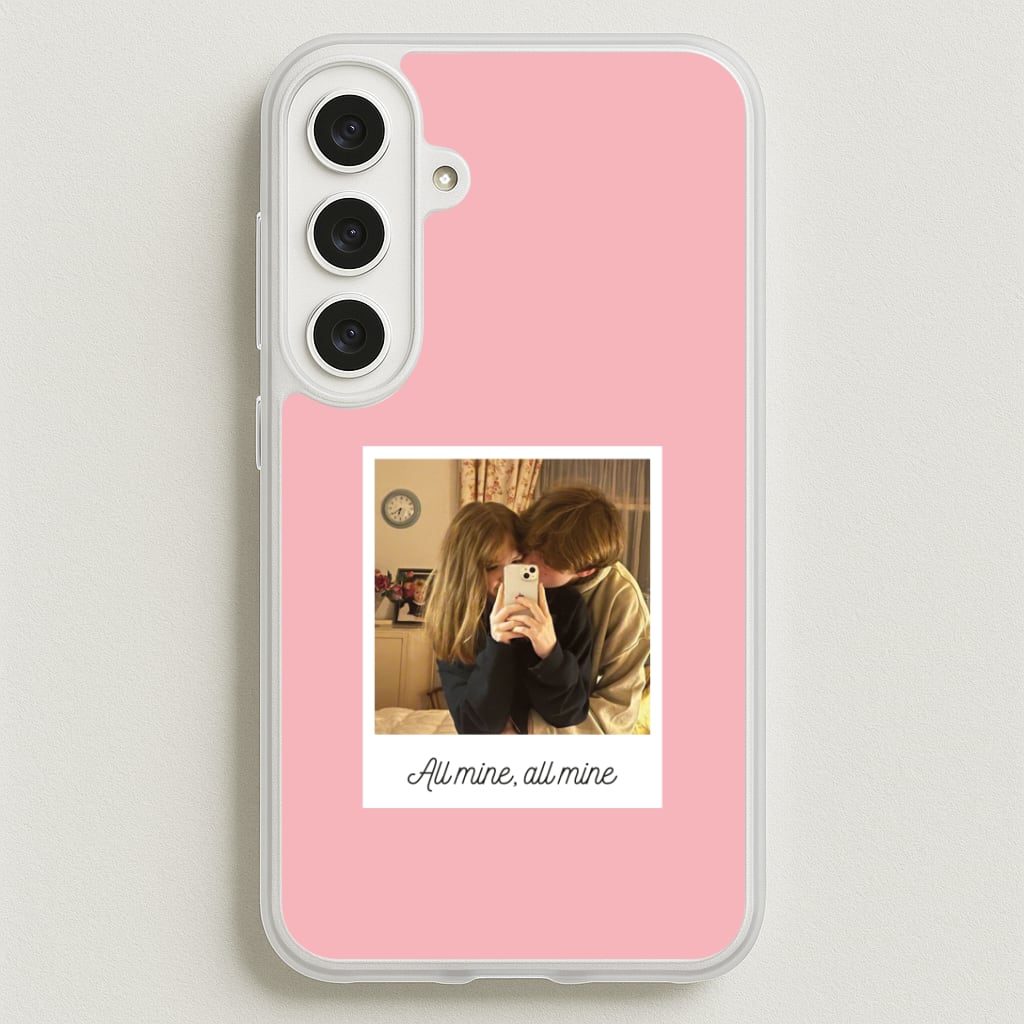 All Mine, All Mine - Personalised Couples Phone Case for Galaxy S25FE
