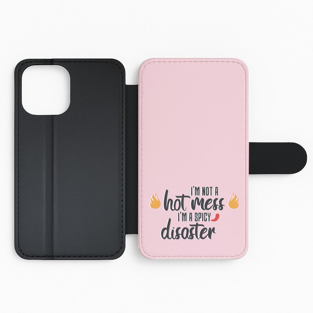 I'm A Spicy Disaster - Funny Quotes Flip Phone Case