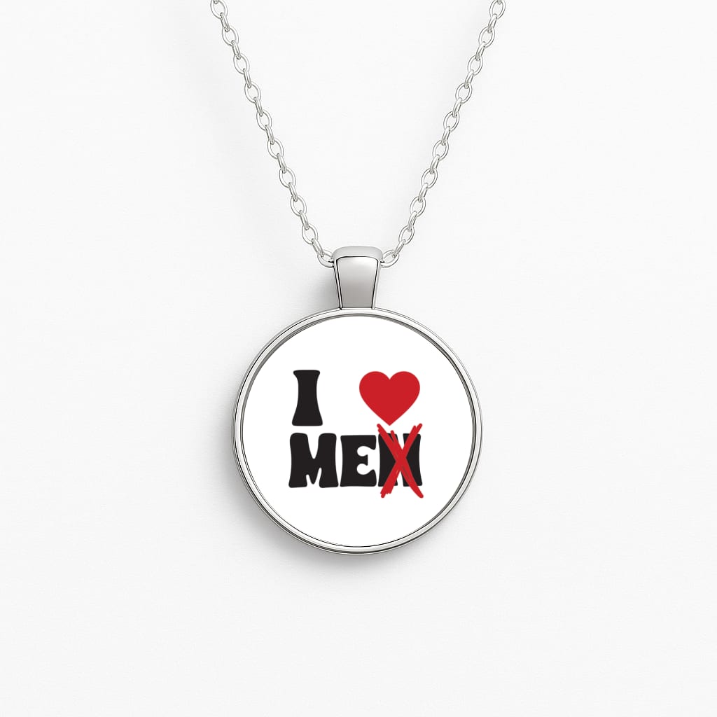 I Love Me - Funny Quotes Circle Necklace
