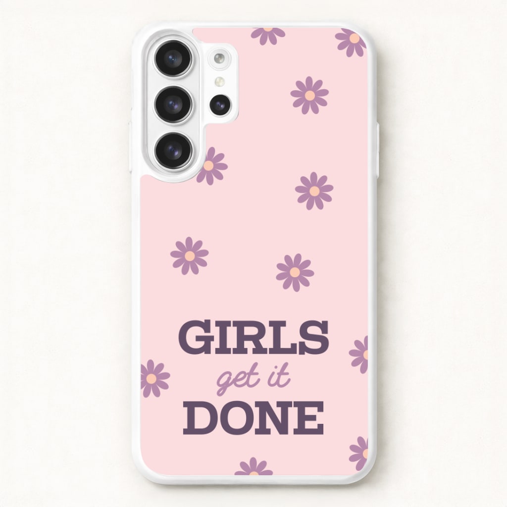 Girls Get It Done Phone Case for Galaxy S26 Ultra