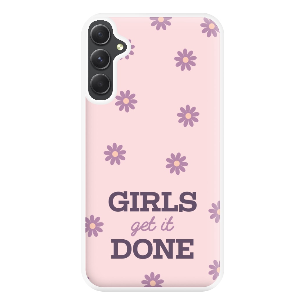Girls Get It Done Phone Case for Galaxy A54