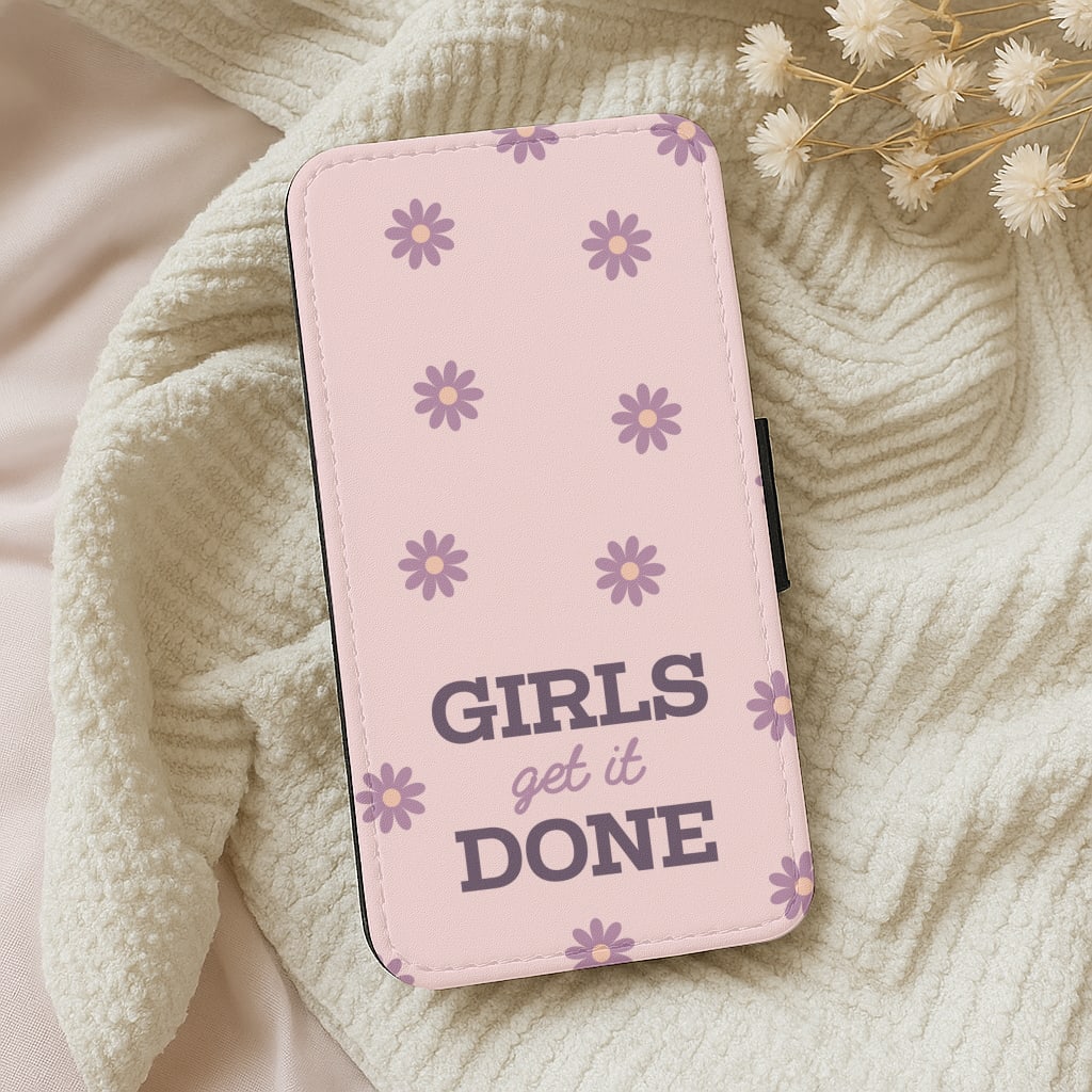 Girls Get It Done Wallet Phone Case
