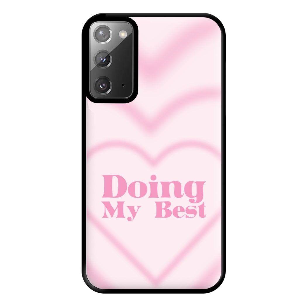 Doing My Best Phone Case for Galaxy Note 20 Ultra