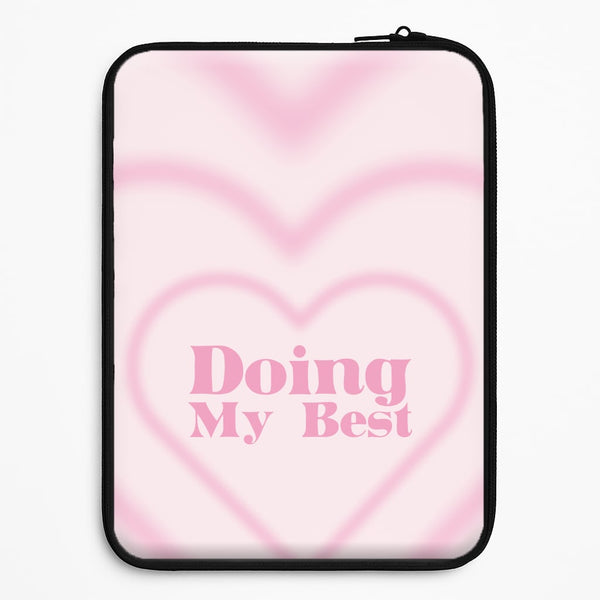 Doing My Best Universal Laptop Sleeve