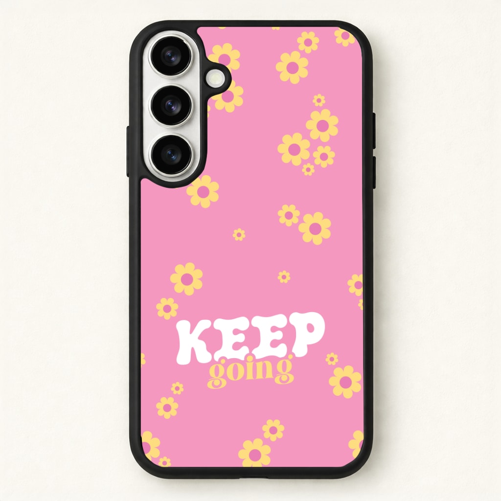 Keep Going Phone Case for Galaxy S26