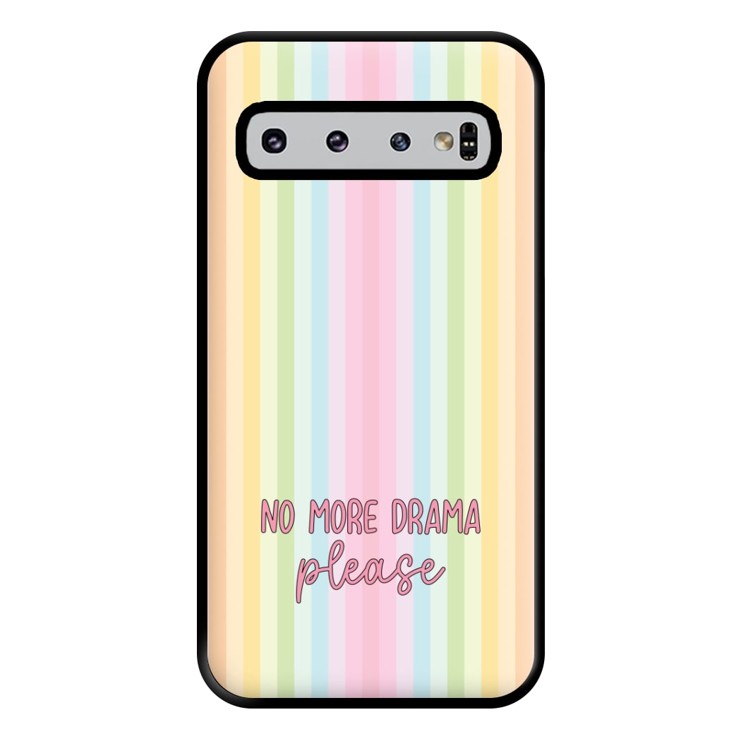 No More Drama Please Phone Case for Galaxy S10 Plus