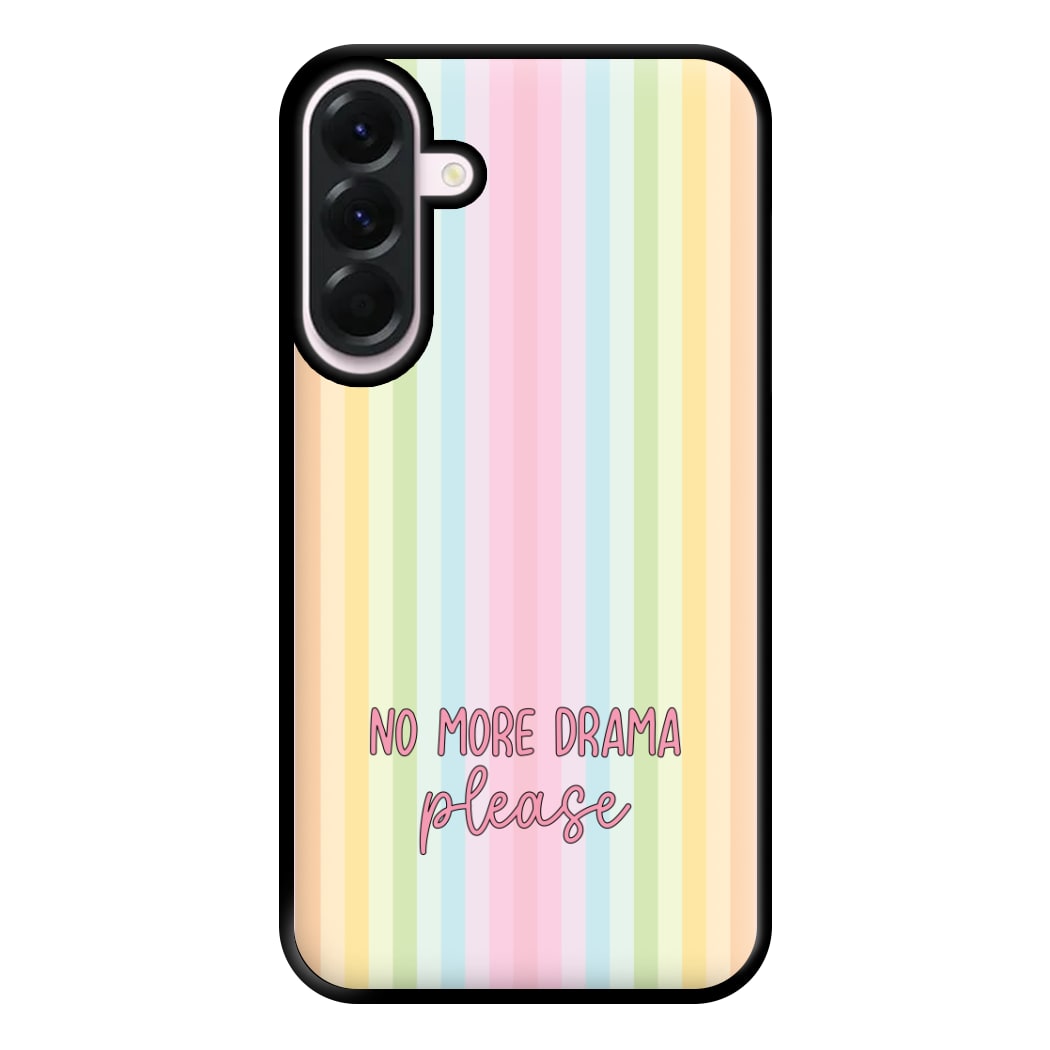 No More Drama Please Phone Case for Galaxy A36