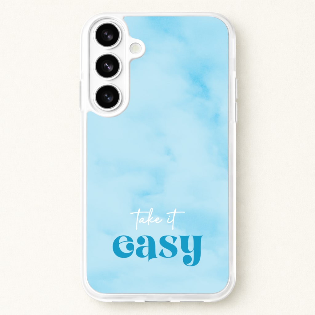 Take It Easy Phone Case for Galaxy S26