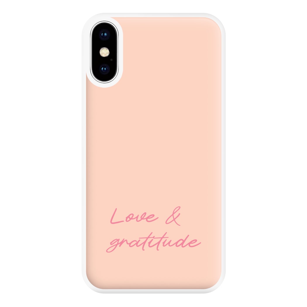 Love And Gratitude Phone Case for iPhone XS Max