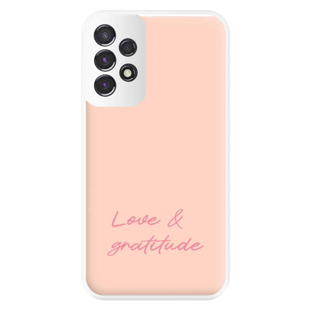 Love And Gratitude Phone Case for Galaxy A53