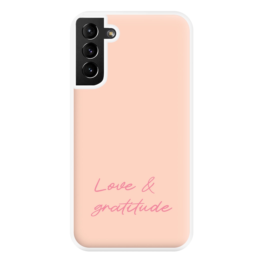 Love And Gratitude Phone Case for Galaxy S21 Plus