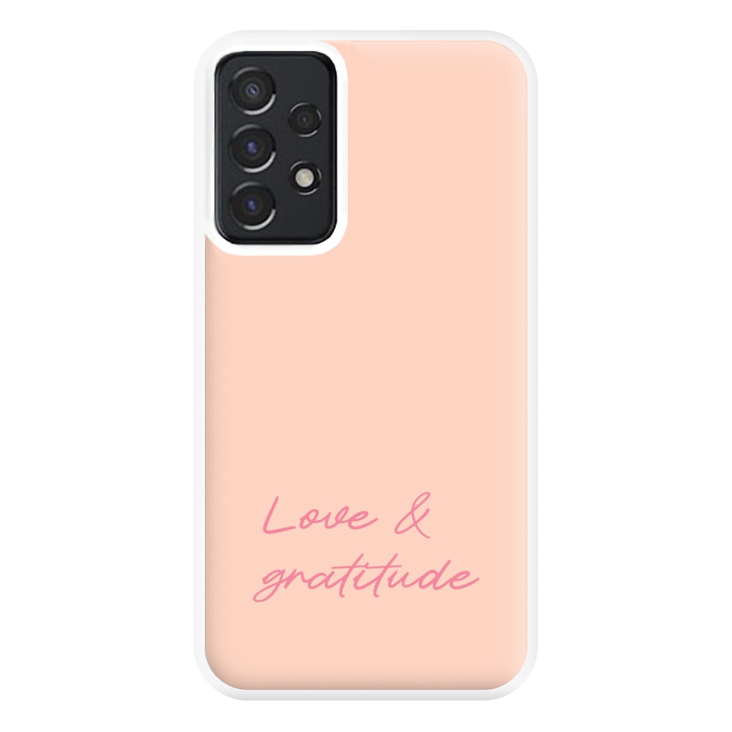 Love And Gratitude Phone Case for Galaxy A52 / A52s