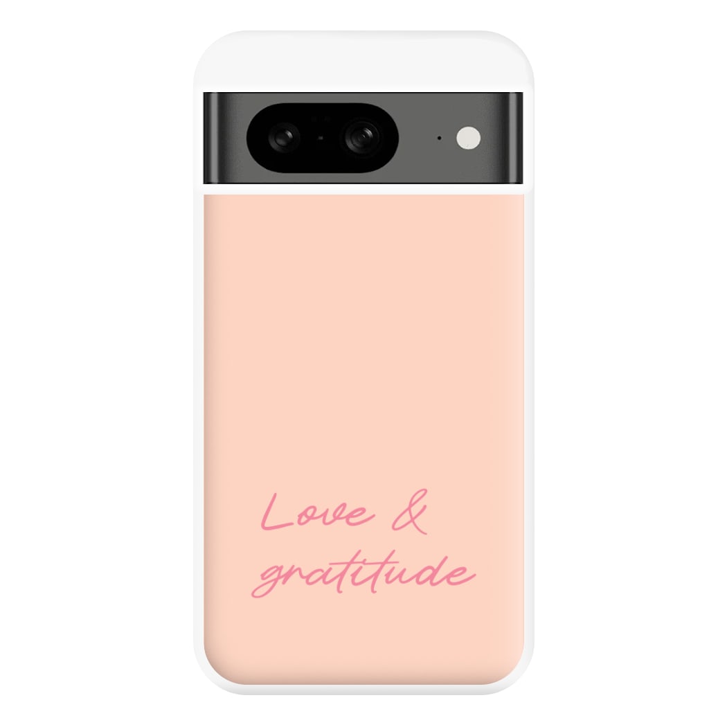 Love And Gratitude Phone Case for Google Pixel 8