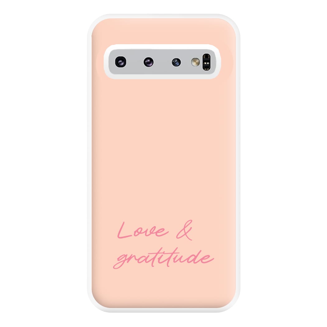 Love And Gratitude Phone Case for Galaxy S10 Plus