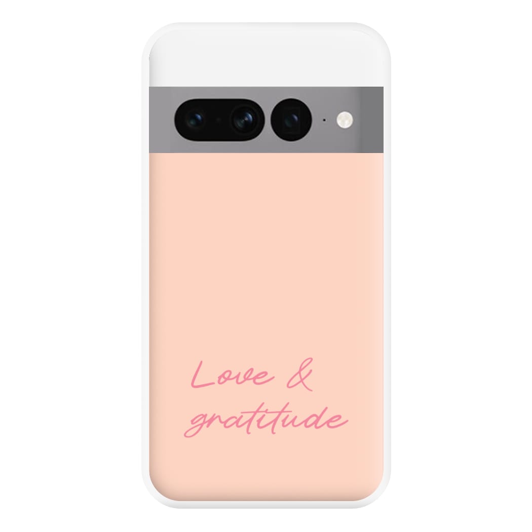 Love And Gratitude Phone Case for Google Pixel 7 Pro