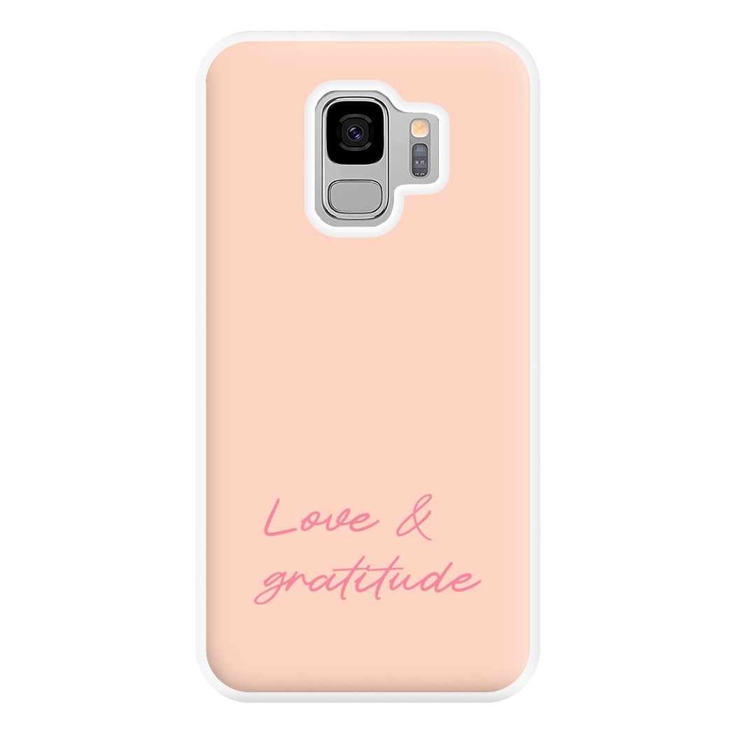 Love And Gratitude Phone Case for Galaxy S9 Plus