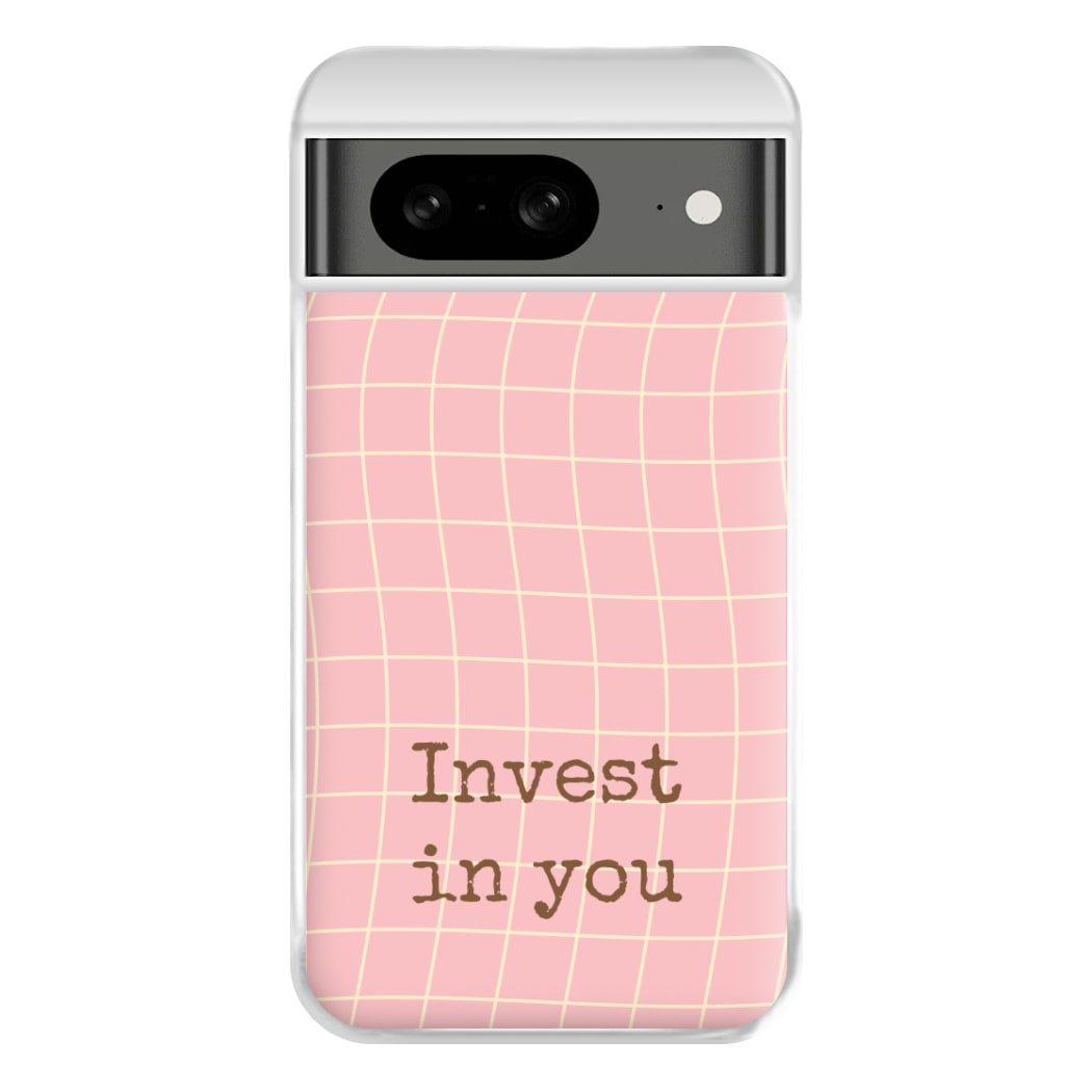 Invest In You, Baby Pink Phone Case for Google Pixel 8