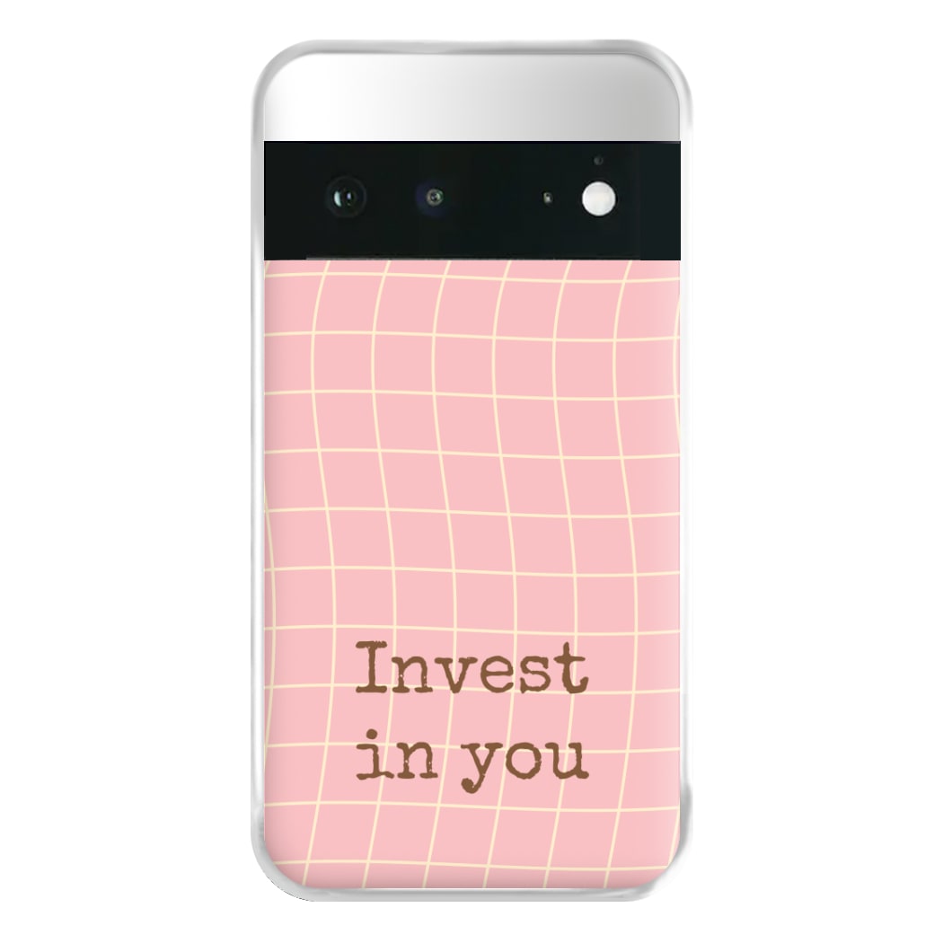 Invest In You, Baby Pink Phone Case for Google Pixel 6a