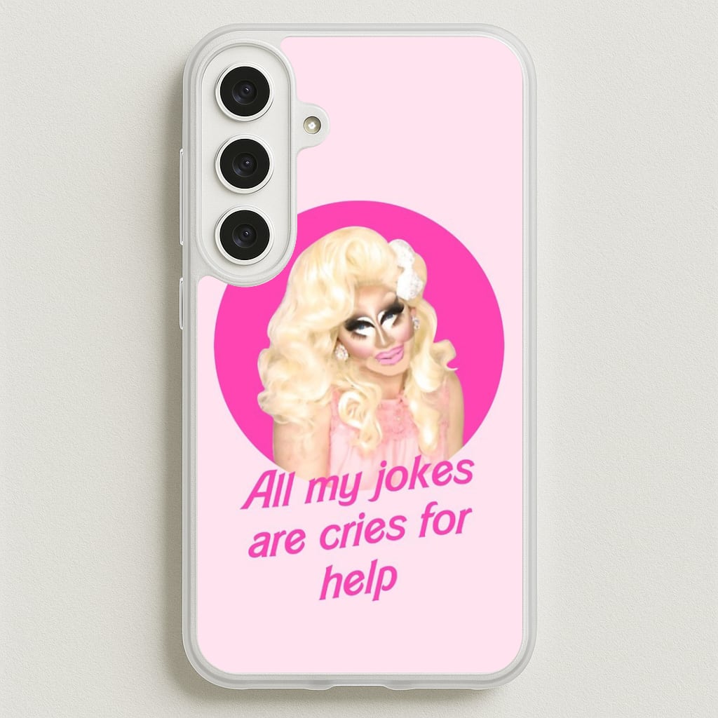 Trixie Mattel Jokes - Drag Queen's Drag Race Phone Case for Galaxy S25FE
