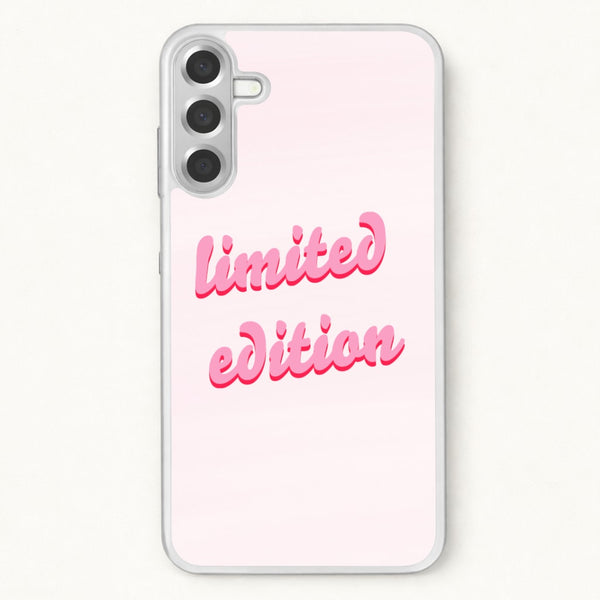 Limited Edition Quote - Sassy Quotes Phone Case for Galaxy A37