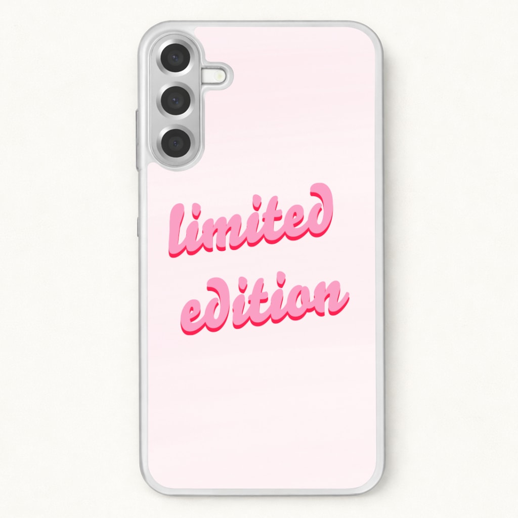 Limited Edition Quote - Sassy Quotes Phone Case for Galaxy A57