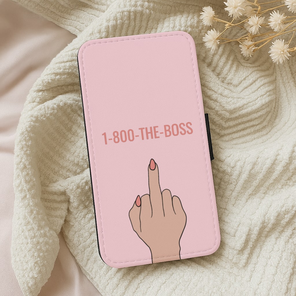 1-800 The Boss Wallet Phone Case