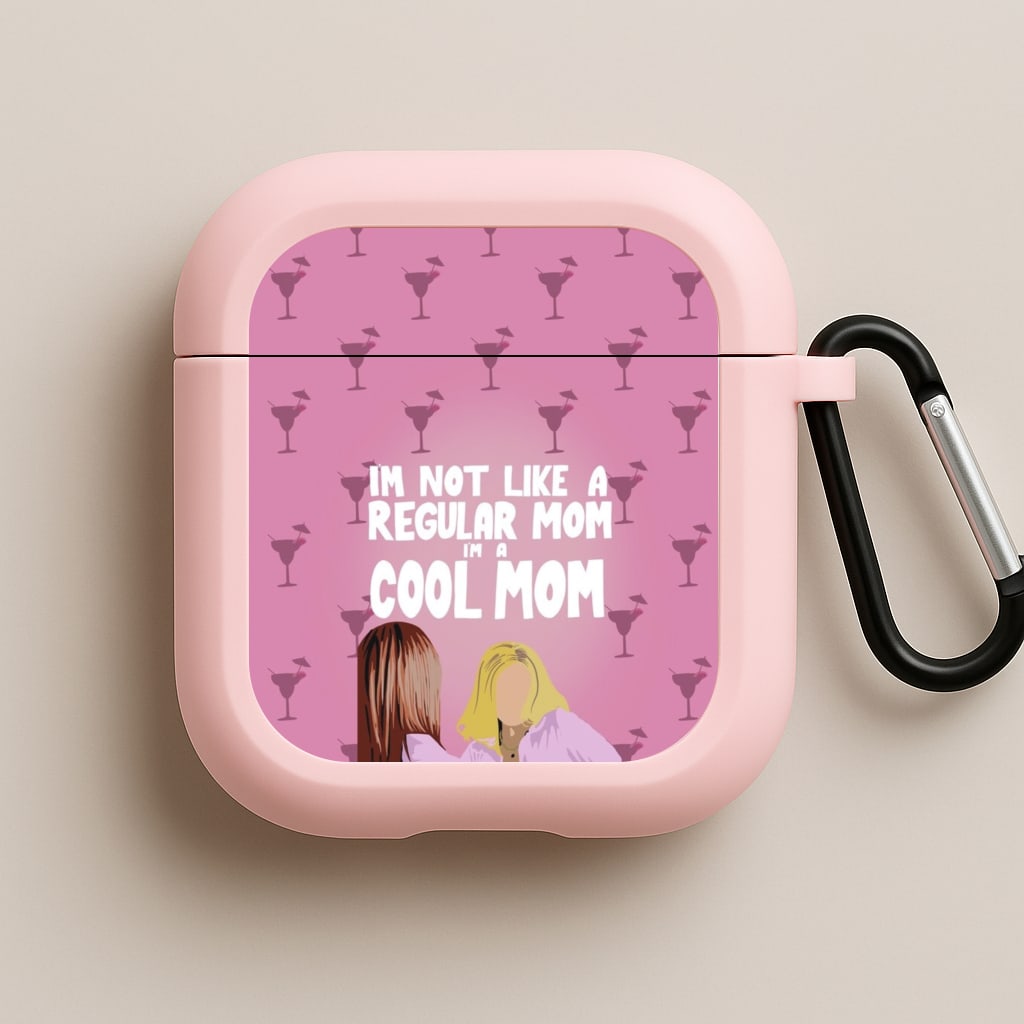 I'm A Cool Mom Pink AirPods Case