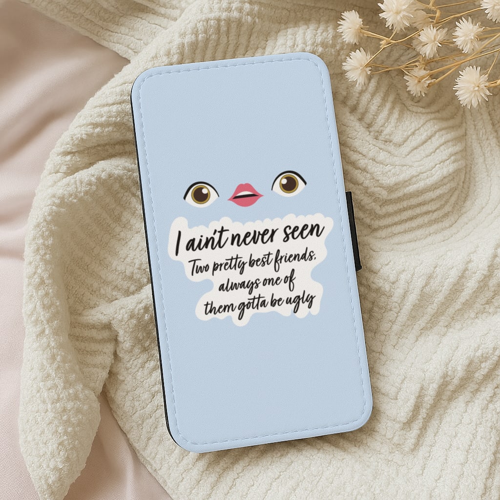 I Aint Ever Seen Two Pretty Best Friends - TikTok Wallet Phone Case