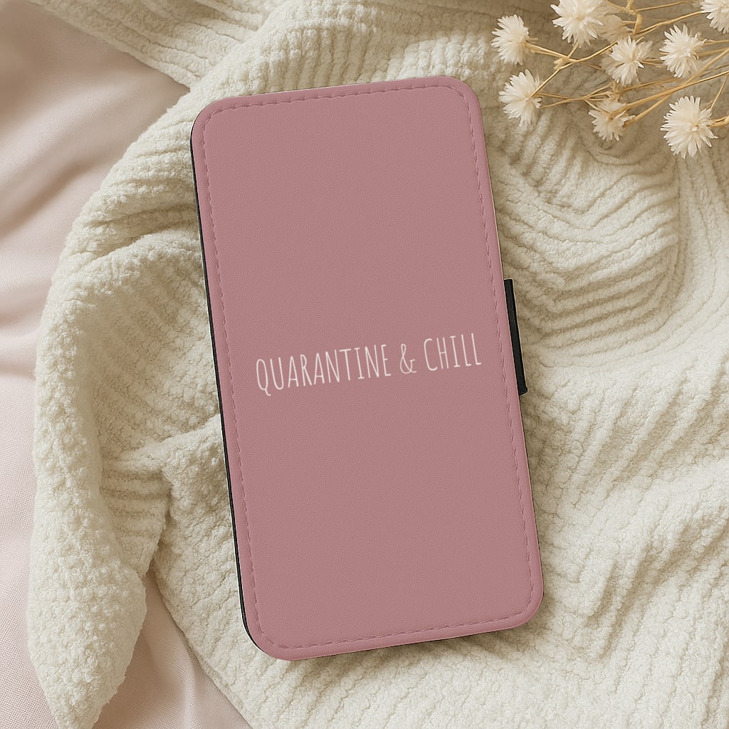 Quarantine & Chill Wallet Phone Case