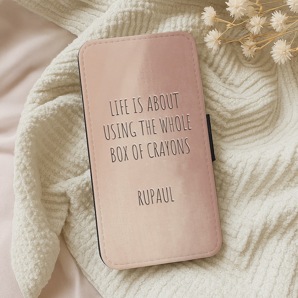 Life Is About Using The Whole Box Of Crayons - RuPaul Wallet Phone Case