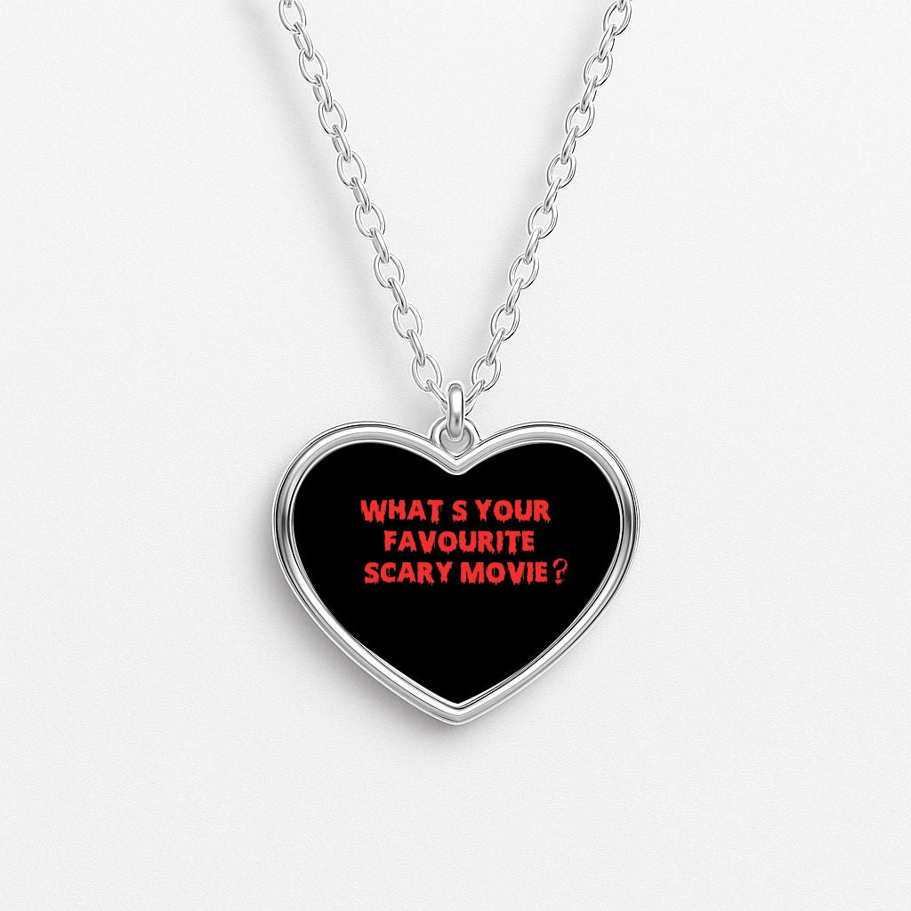 What's Your Favourite Scary Movie - Halloween Heart Necklace