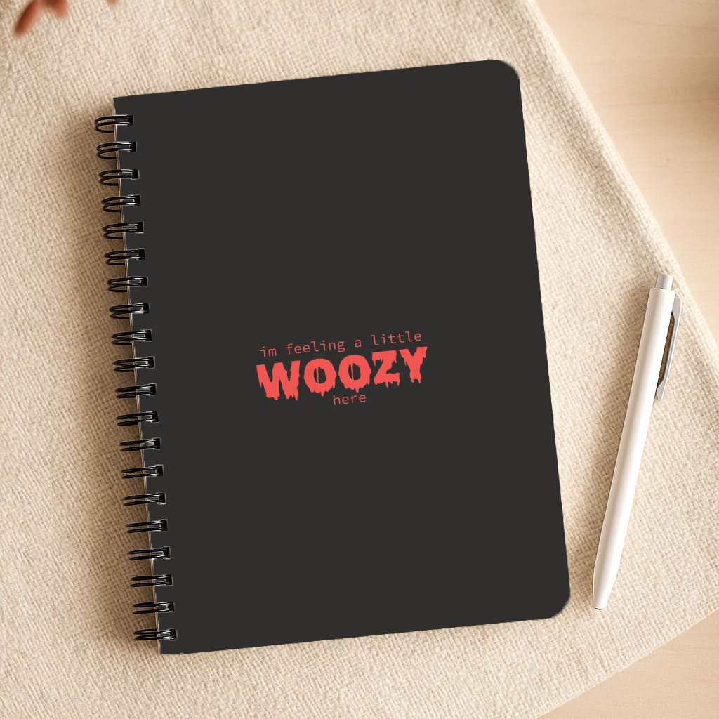 Im Feeling A Little Woozy Here - Halloween Notepad