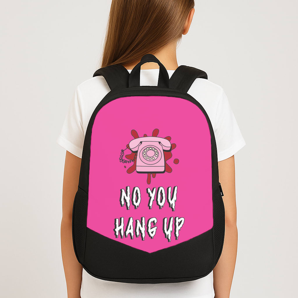 No You Hang Up Backpack