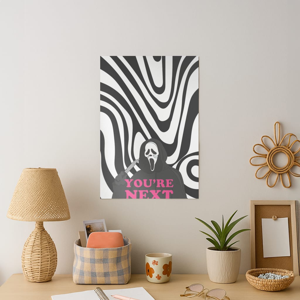 You're Next Art Print