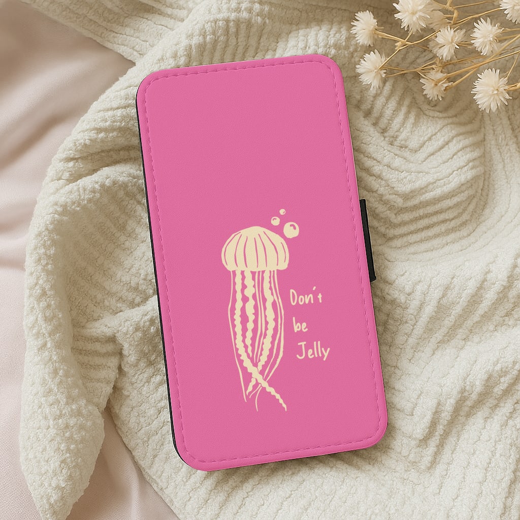 Don't Be Jelly - Sealife Wallet Phone Case
