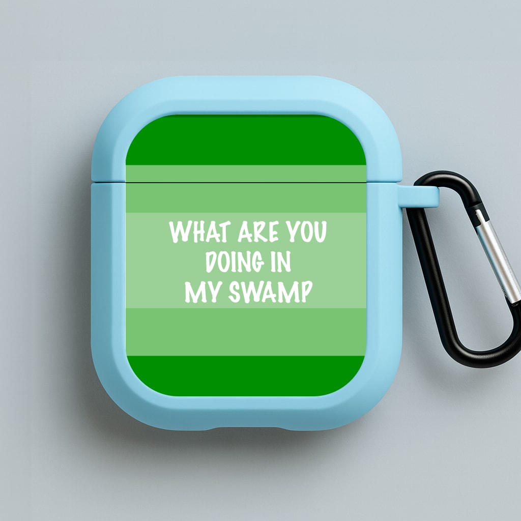 What Are You Doing In My Swamp - Green Ogre Blue AirPods Case