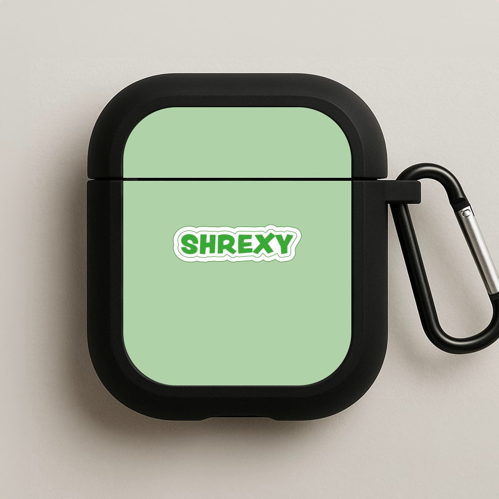 Shrexy AirPods Case