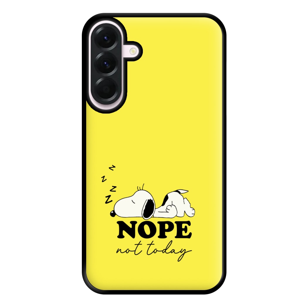 Nope, Not Today Phone Case for Galaxy A36