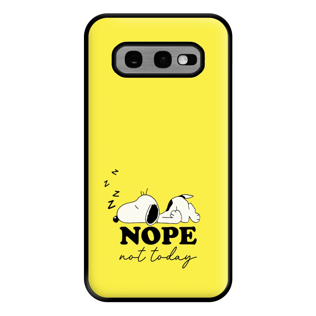 Nope, Not Today Phone Case for Galaxy S10e