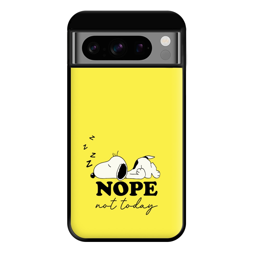 Nope, Not Today Phone Case for Google Pixel 8 Pro