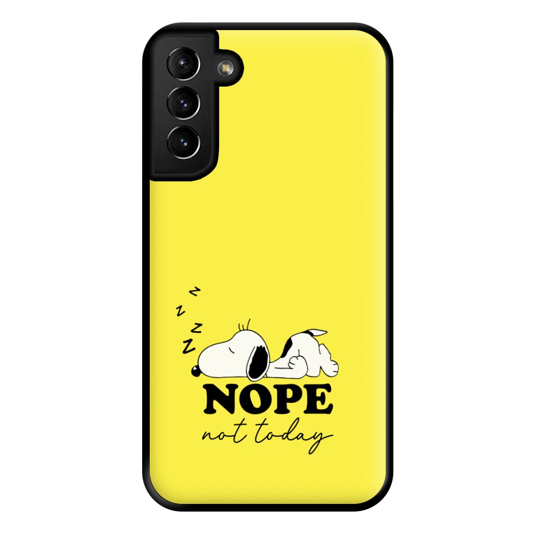 Nope, Not Today Phone Case for Galaxy S21 Plus