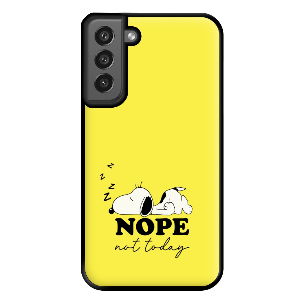 Nope, Not Today Phone Case for Galaxy S21FE