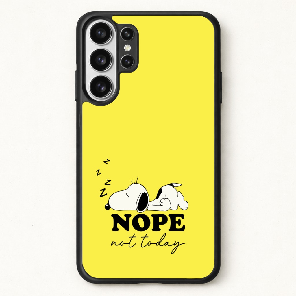 Nope, Not Today Phone Case for Galaxy S26 Ultra